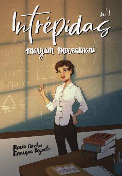 INTRÉPIDAS Nº 1 MARYAM MIRZAKHANI