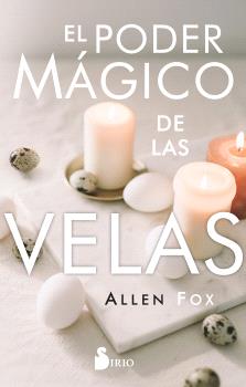 PODER MÁGICO DE LAS VELAS, EL