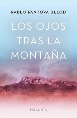 OJOS TRAS LA MONTAÑA, LOS