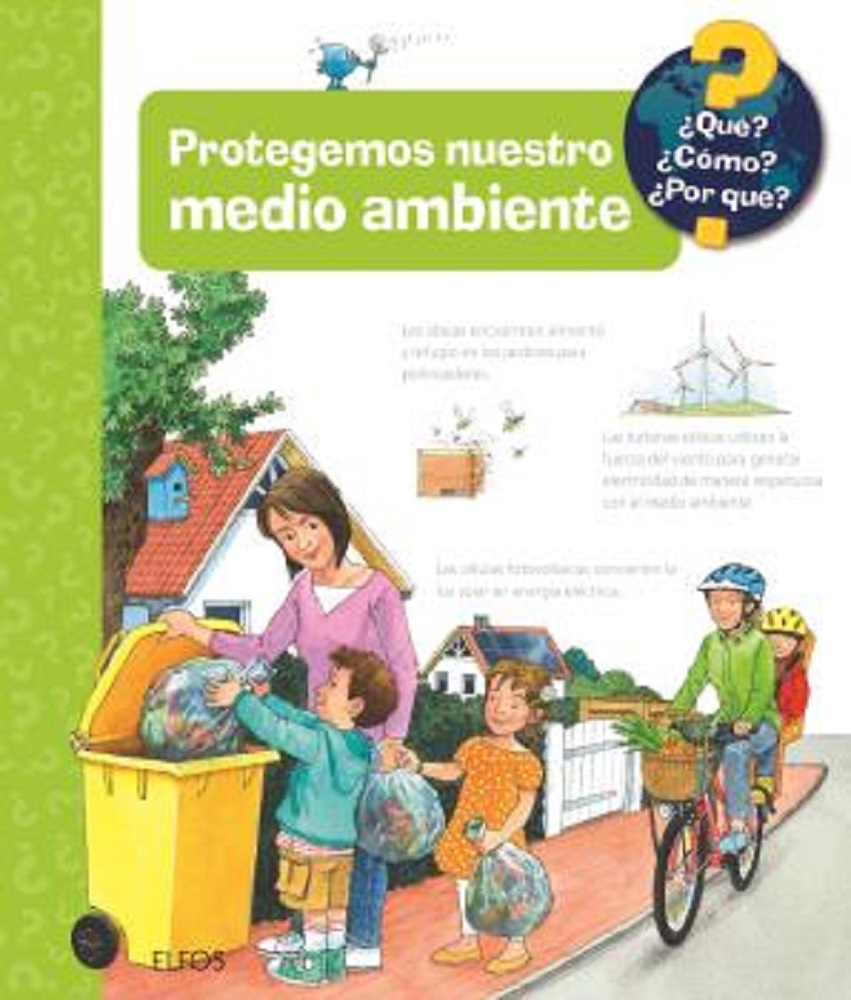 QUÉ?... PROTEGEMOS NUESTRO MEDIO AMBIENTE