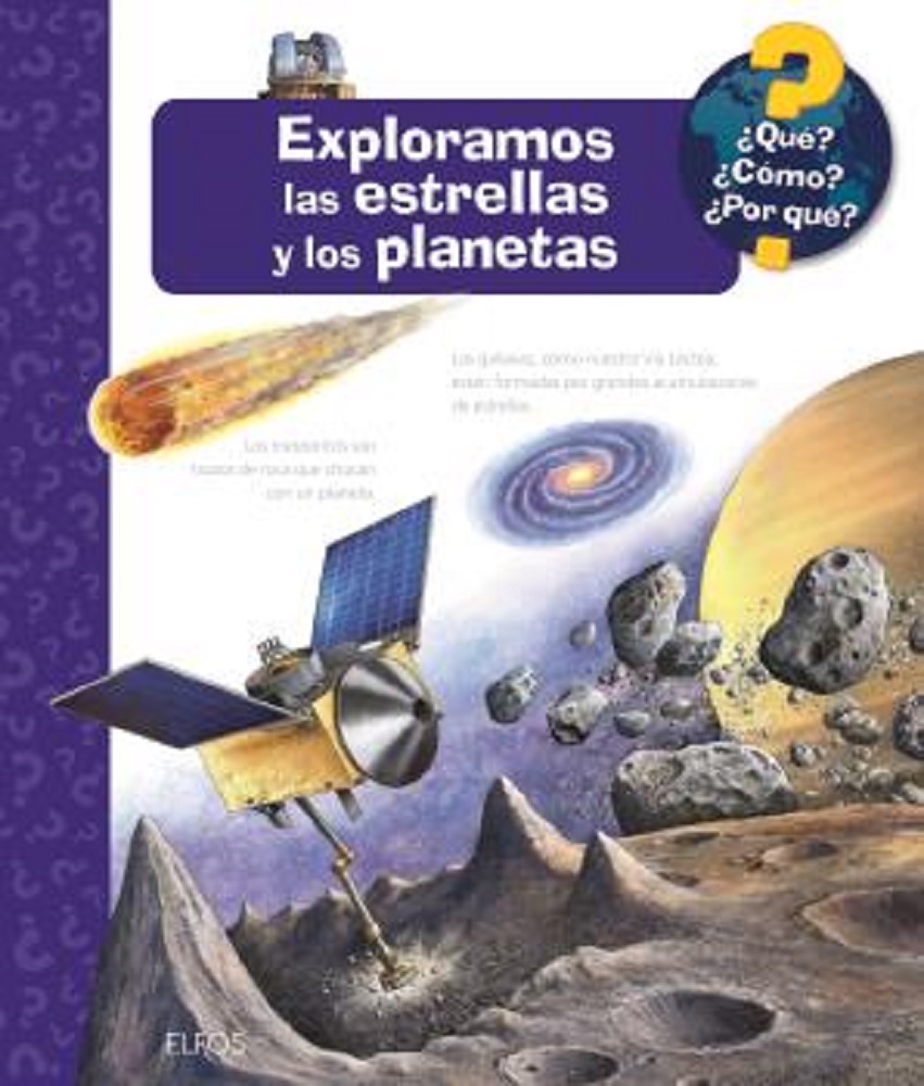 QUÉ?... EXPLORAMOS LAS ESTRELLAS Y LOS PLANETAS