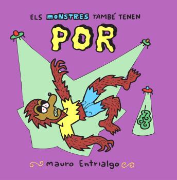MONSTRES TAMBÉ TENEN POR, ELS