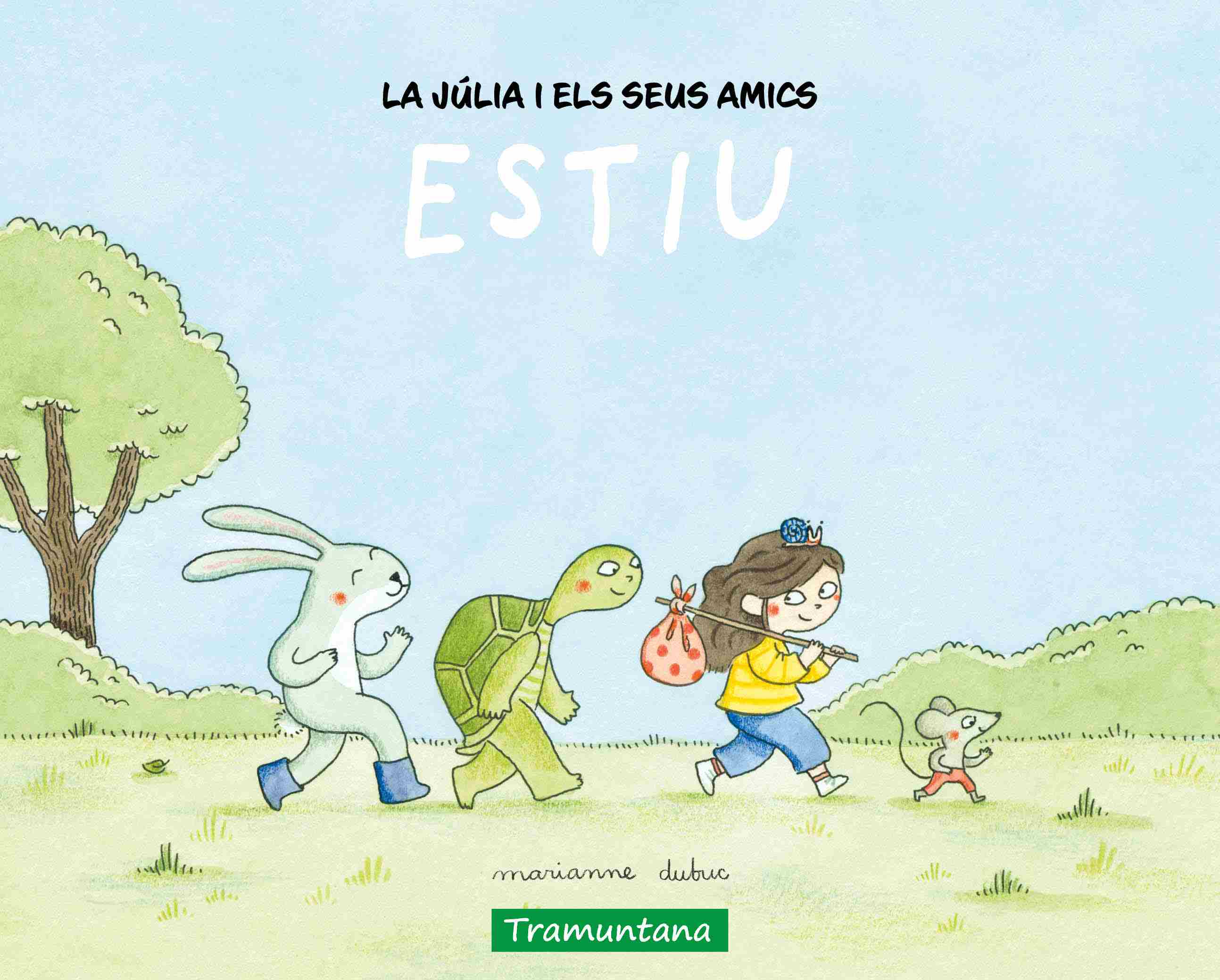 JÚLIA I ELS SEUS AMICS - ESTIU, LA