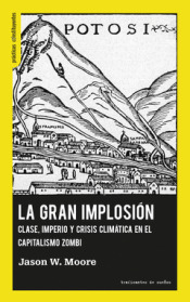 GRAN IMPLOSIÓN, LA
