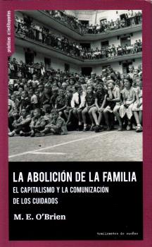 ABOLICIÓN DE LA FAMILIA., LA
