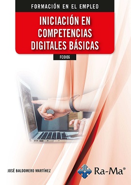 INICIACIÓN EN COMPETENCIAS DIGITALES BÁSICAS - FCOI06