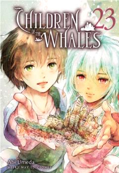 CHILDREN OF THE WHALES VOL. 23