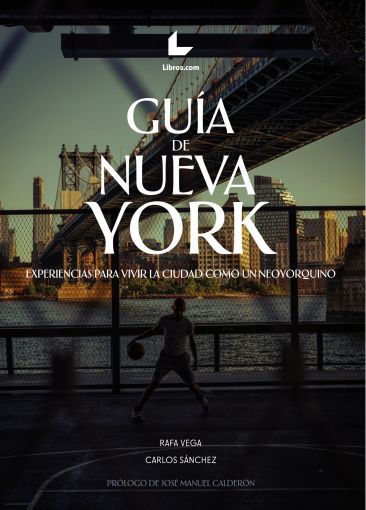 NO ES UNA GUÍA CUALQUIERA DE NUEVA YORK