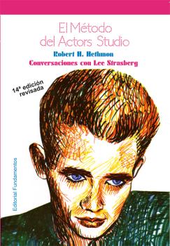 MÉTODO DEL ACTOR'S STUDIO, EL