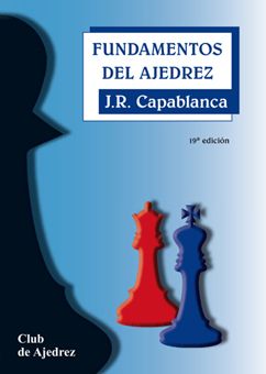 FUNDAMENTOS DEL AJEDREZ (20ª Edición)