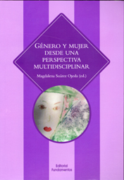 GENERO Y MUJER DESDE UNA PERSPECTIVA MULTIDISCIPLINAR