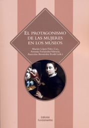 PROTAGONISMO DE LAS MUJERES EN LOS MUSEOS, EL