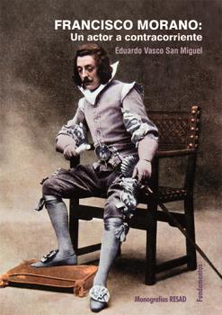 FRANCISCO MORANO. UN AUTOR A CONTRACORRIENTE