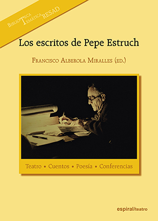 ESCRITOS DE PEPE ESTRUCH, LOS