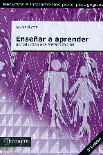 ENSEÑAR A APRENDER: INTRODUCCION A LA METACOGNICION