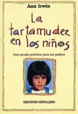 TARTAMUDEZ EN LOS NINOS