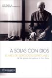 A SOLAS CON DIOS