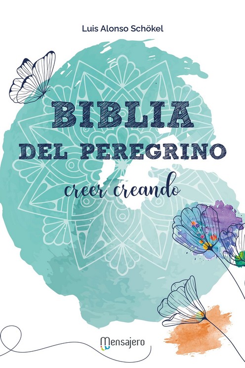 BIBLIA DEL PEREGRINO - CREER CREANDO ESTUCHE