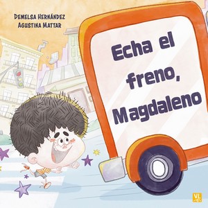 ECHA EL FRENO, MAGDALENO