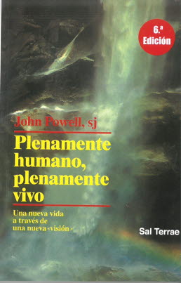 PLENAMENTE HUMANO, PLENAMENTE VIVO (6ª EDICION)