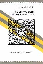 MISTAGOGIA DE LOS EJERCICIOS, LA