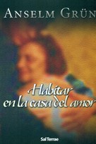 HABITAR EN LA CASA DEL AMOR