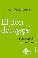 DON DEL AGAPE. CONSTITUCION DSUJETO ETICO.