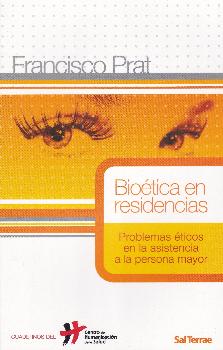 BIOETICA EN RESIDENCIAS