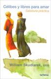 CELIBES Y LIBRES PARA AMAR