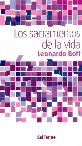 SACRAMENTOS DE LA VIDA, LOS
