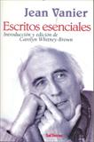 ESCRITOS ESENCIALES DE JEAN VANIER