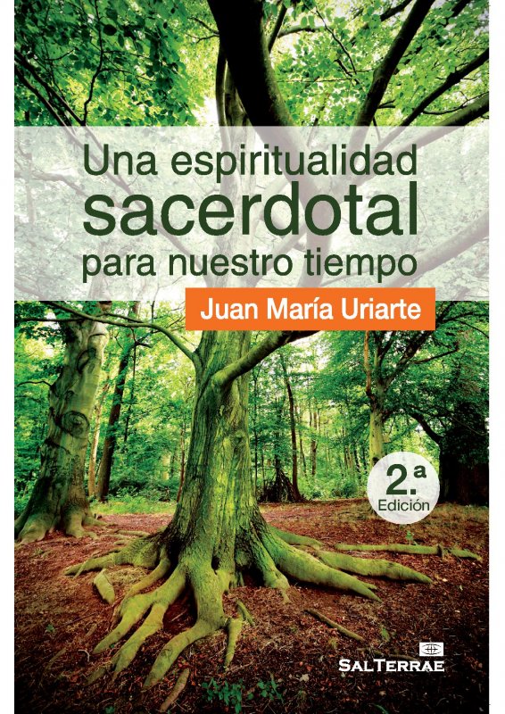 UNA ESPIRITUALIDAD SACERDOTAL PARA NUESTRO TIEMPO
