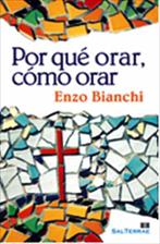 POR QUE ORAR, COMO ORAR