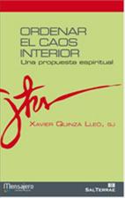 ORDENAR EL CAOS INTERIOR. UNA PROPUESTA ESPIRITUAL