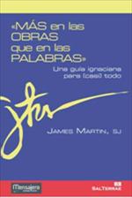 MAS EN LAS OBRAS QUE EN LAS PALABRAS