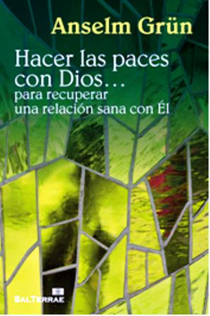 HACER LAS PACES CON DIOS...