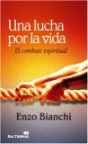 UNA LUCHA POR LA VIDA