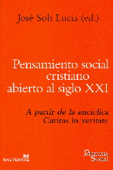 PENSAMIENTO SOCIAL CRISTIANO ABIERTO AL SIGLO XXI
