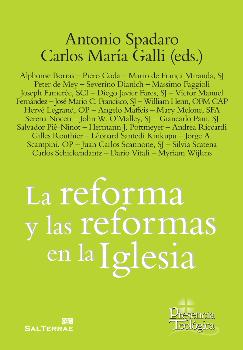 REFORMA Y LAS REFORMAS EN LA IGLESIA, LA