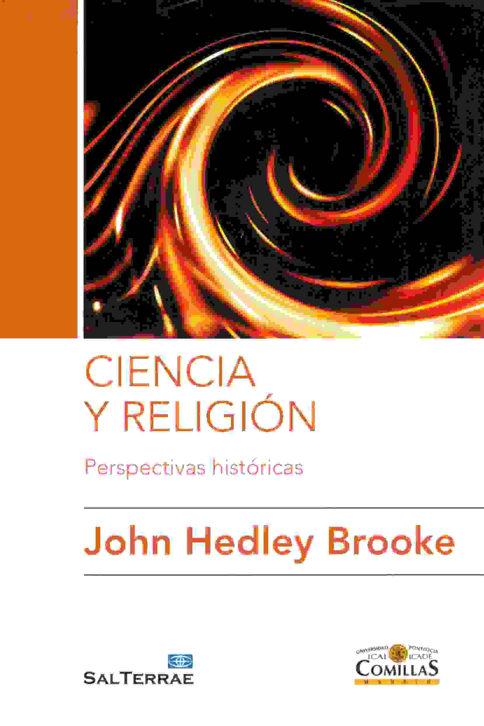 CIENCIA Y RELIGION PERSPECTIVAS HISTORICAS