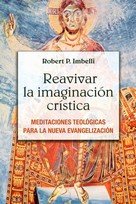 REAVIVAR LA IMAGINACION CRISTICA