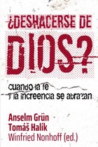 DESHACERSE DE DIOS?