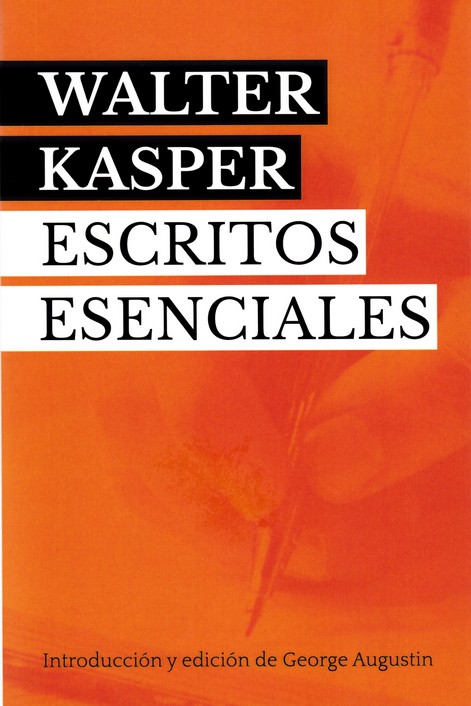 ESCRITOS ESENCIALES WALTER KASPER
