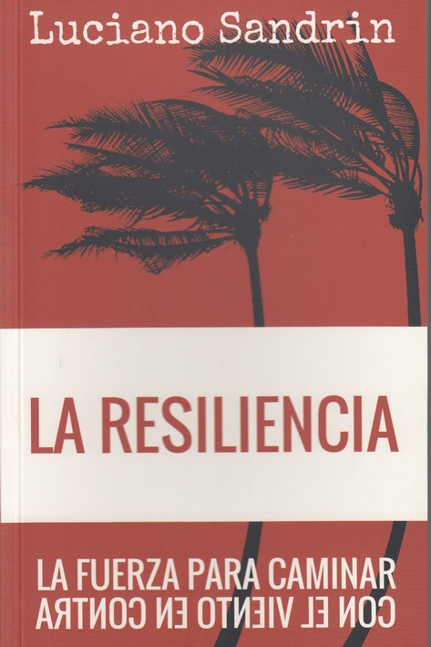 RESILIENCIA, LA