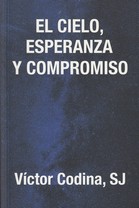 CIELO, ESPERANZA Y COMPROMISO, EL