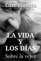VIDA Y LOS DIAS, LA
