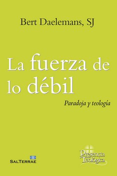FUERZA DE LO DEBIL, LA