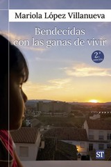 BENDECIDAS CON LAS GANAS DE VIVIR