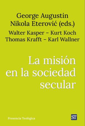 MISION EN LA SOCIEDAD SECULAR, LA