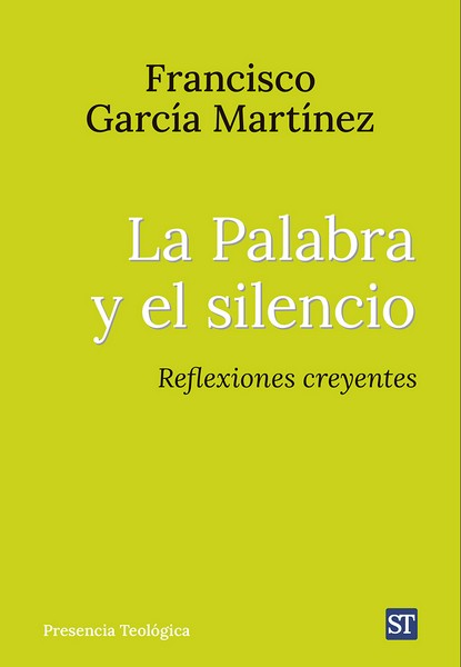 PALABRA Y EL SILENCIO, LA